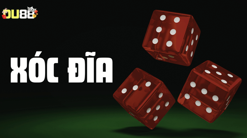 Khám phá điểm đặc biệt của Xóc đĩa DU88 